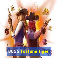 8855 fortune tiger